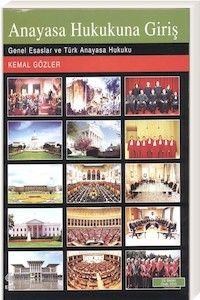 Anayasa Hukukuna Giriş Kemal Gözler (ISBN: 9786053271079)