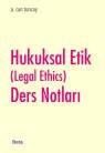 Hukuksal Etik Ders Notları (ISBN: 9786053779261)