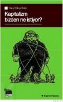 Kapitalizm Bizden Ne Istiyor (ISBN: 9789944490542)