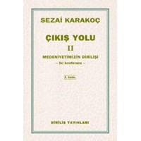 Çıkış Yolu 2 - Medeniyetimizin Dirilişi (ISBN: 2081234500588)