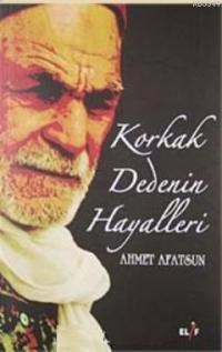 Korkak Dedenin Hayalleri (ISBN: 9789756449521)