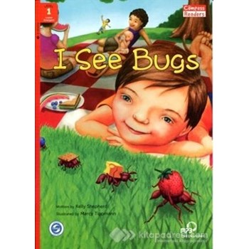 I See Bugs +Downloadable Audio (Compass Readers 1) Below A1 (ISBN: 9781613525630)