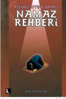 Resimli Uygulamalı Namaz Rehberi (ISBN: 9789756743027)