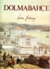 Dolmabahçe (ISBN: 9789757687078)