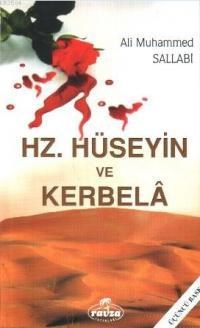 Hz. Hüseyin ve Kerbela (ISBN: 9786054818822)