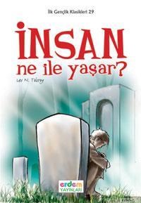 İnsan Ne İle Yaşar? (ISBN: 9789755018584)