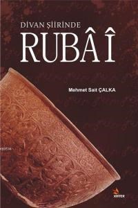 Divan Şiirinde Rubâî (ISBN: 9786055863861)