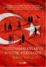 Tutunamayanların Politik Psikolojisi (ISBN: 9786055134426)