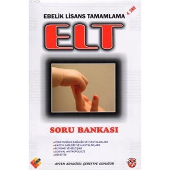 Elt; Ebelik Lisans Tamamlama 4. Soru Bankası (ISBN: 9789758473182)