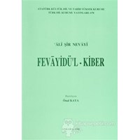 Fevayidü'l Kiber - Ali Şir Nevai 3990000004441