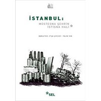 Istanbul Müstesna Şehrin Istisna Hali (ISBN: 9789755706368)