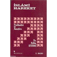 İslami Hareket Problemleri ve Amaçları (ISBN: 3002729100149)