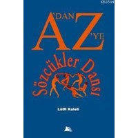 A'dan Z'ye Sözcükler Dansı (ISBN: 1000075100139)