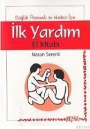 ILK YARDIM EL KITABI (ISBN: 9789758821051)