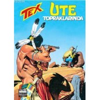 Tex 24 / Ute Topraklarında (ISBN: 3000071100659)
