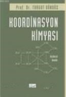 Koordinasyon Kimyası (ISBN: 9789757313303)