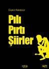 Pılı Pırtı Şiirler (ISBN: 9786054621279)