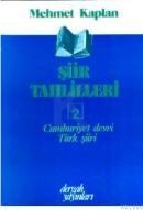 Şiir Tahlilleri 2 (ISBN: 9789757462125)