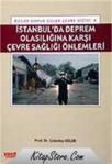 Istanbul\'da Deprem Olasılığına Karşı Çevre Sağlığı Önlemleri (ISBN: 9789944461382)