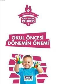 Okul Öncesi Dönemin Önemi (ISBN: 9786055101916)