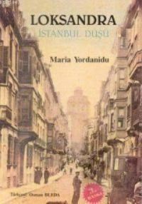 Loksandra İstanbul Düşü (ISBN: 9789753442963)