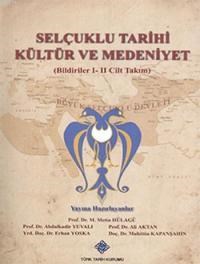 Selçuklu Tarihi Kültür ve Medeniyet (Bildiriler I-II Cilt Takım) (ISBN: 9789751627803)