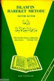 İslam'ın Hareket Metodu (ISBN: 3002682100209)