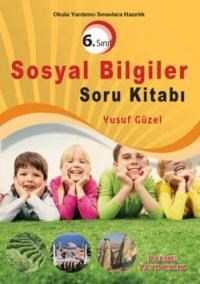 6. Sınıf Sosyal Bilgiler Soru Kitabı (ISBN: 9786053553205)