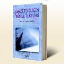 Gazeteciliğin Temel Ilkeleri (ISBN: 9789753533492)