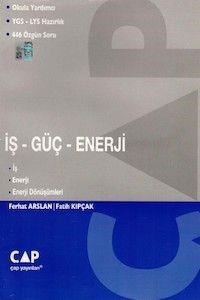 YGS - LYS İş - Güç - Enerji Çap Yayınları (ISBN: 9786055140670)