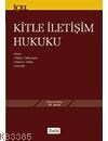 Kitle Iletişim Hukuku (ISBN: 9786053779964)