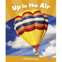 Penguin Kıds 3 Up in the Air CLIL (ISBN: Longman Yayınları) (ISBN: 9781408288320)