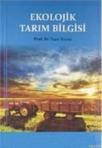 Ekolojik Tarım Bilgisi (ISBN: 9786054411450)