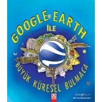Google Earth İle Büyük Küresel Bulmaca (ISBN: 9789752113862)