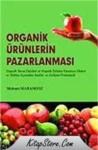 Organik Ürünlerin Pazarlanması (ISBN: 9789944141338)