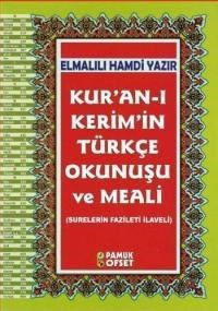 Kur'an-ı Kerim'in Türkçe Okunuşu ve Meali (Ciltli-Rahle Boy-Şamua-Kuran-203) (ISBN: 9786054833399)