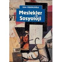 Meslekler ve Sosyoloji (ISBN: 3000210100209)