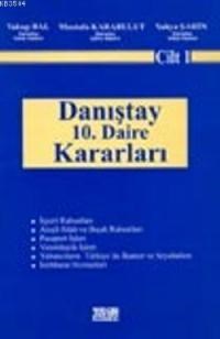 Danıştay 10. Daire Kararları (Cilt 1) (ISBN: 9789756486325)