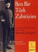 Ben Bir Türk Zabitiyim (ISBN: 9786055514013)