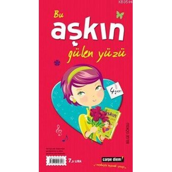 Bu Aşkın Gülen Yüzü - Bu da Aşkın Öteki Yüzü (ISBN: 9789756107028)