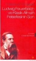 Ludwing Feuerbach ve Klasik Alman Felsefesinin Sonu (ISBN: 9786055618155)