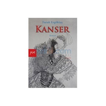 Kanser - Faruk Ergöktaş (ISBN: 9786050202530)