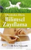 Oboziteden Diyete Bilimsel Zayıflama (ISBN: 9789759126698)