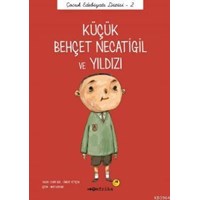 Küçük Behçet Necatigil ve Yıldızı (ISBN: 9786056486722)