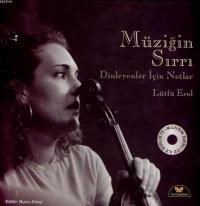 Müziğin Sırrı & Dinleyenler İçin Notlar (Cd Ekli) (ISBN: 9789758303511)