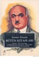 Ahmet Haşim-Bütün Eserleri (ISBN: 9799753294668)