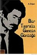 BIR TAŞRALI GENCIN GÜNLÜĞÜ (ISBN: 9789753861168)