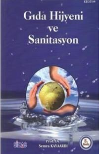 Gıda Hijyeni ve Sanitasyon (ISBN: 9780310181798)