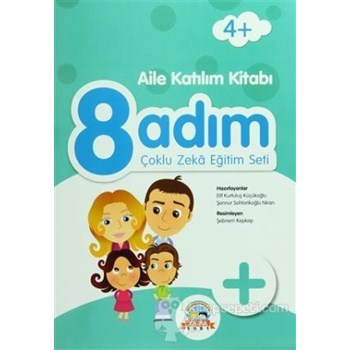 8 Adım Çoklu Zeka Seti - Aile Katılım Kitabı - Elif Kurtuluş Küçükoğlu 3990000027011