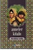 Anneler Kitabı (ISBN: 9789758540310)